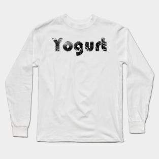 Yogurt Long Sleeve T-Shirt